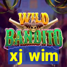 xj wim